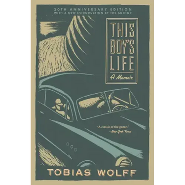 This Boy's Life (30th Anniversary Edition): A Memoir