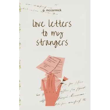 love letters to my strangers