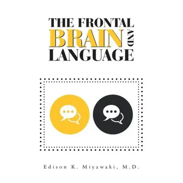 The Frontal Brain And Language
