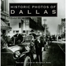 Historic Photos of Dallas