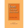 Iron: The Most Toxic Metal