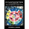Dynamometer: Theory and Application to Engine Testing