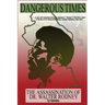 Dangerous Times--The Assassination of Dr. Walter Rodney
