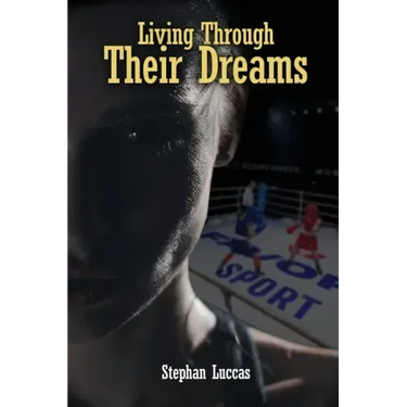 Living Through Their Dreams