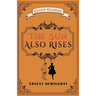 The Sun Also Rises