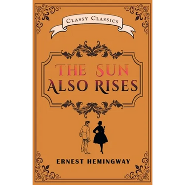 The Sun Also Rises