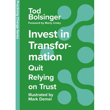 Invest in Transformation: Quit Relying on Trust