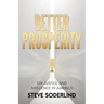 Better Prosperity: On Justice and Affluence in America
