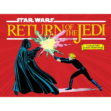 Star Wars: Return of the Jedi (a Collector's Classic Board Book)