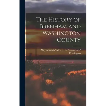 The History of Brenham and Washington County