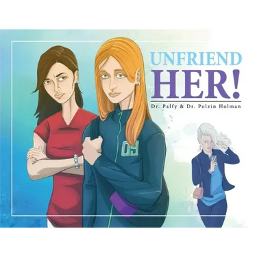 Unfriend Her