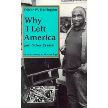 Why I Left America and Other Essays