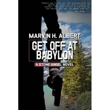 Get Off At Babylon (Stone Angel #3)