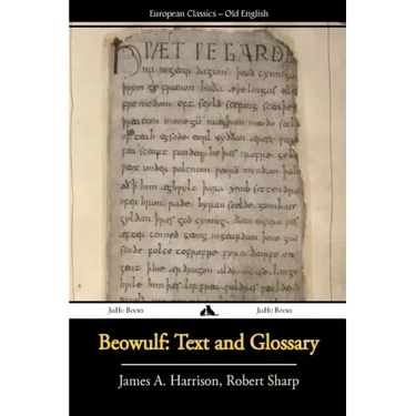 Beowulf: Text And Glossary