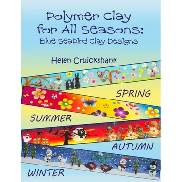 Polymer Clay for all Seasons: Blue Seabird Clay Designs