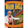Ward Hall - King of the Sideshow!