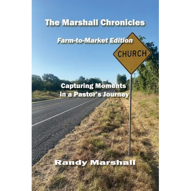 The Marshall Chronicles: Farm-to-Market Edition
