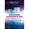 Discovering Knowledge in Data: An Introduction to Data Mining