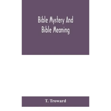 Bible mystery and Bible meaning