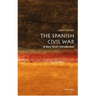 The Spanish Civil War: A Very Short Introduction