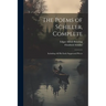 The Poems of Schiller, Complete: Including All His Early Suppressed Pieces