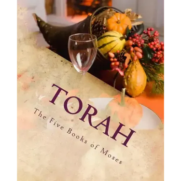 Torah: The Five Books of Moses