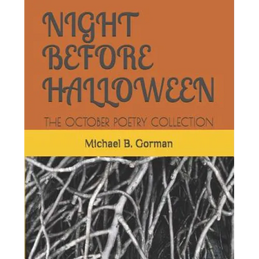 Night Before Halloween: The October Poetry Collection