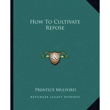 How to Cultivate Repose