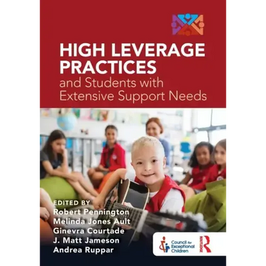 High Leverage Practices and Students with Extensive Support Needs