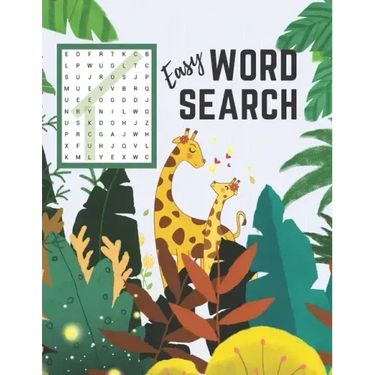 Easy Word Search: First Word Find Puzzle Book for Clever Kids Ages 4-8 Fun Early Learning Activity for Children 4 5 6 7 and 8 Years Old