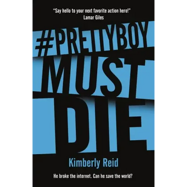 Prettyboy Must Die