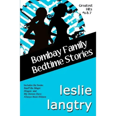 Bombay Family Bedtime Stories: a Greatest Hits Mysteries short story collection