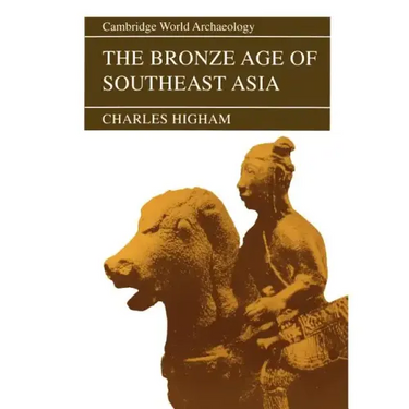 The Bronze Age of Southeast Asia