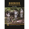 Biocrisis: Defining Biological Threats in U.S. Policy