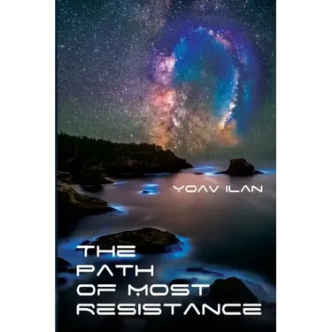The Path of Most Resistance: And Other Stories