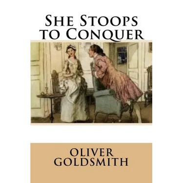 She Stoops to Conquer