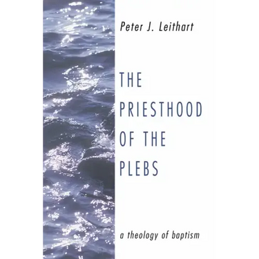 The Priesthood of the Plebs