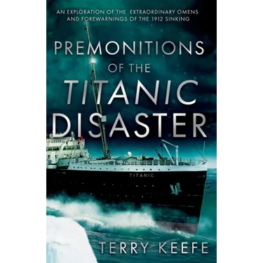 Premonitions of the Titanic Disaster