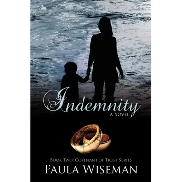 Indemnity: Book Two: Covenant of Trust Series