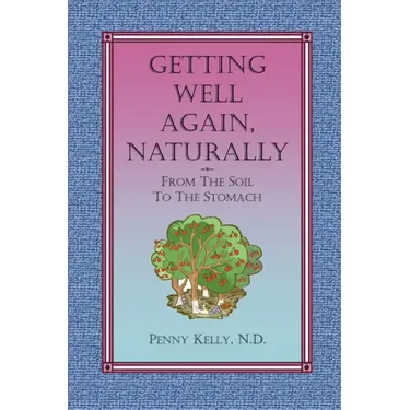 Getting Well Again, Naturally