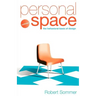 Personal Space; Updated, the Behavioral Basis of Design