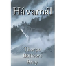 The Hávamál: The Sayings of the High One: Volume 1