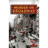 Murder on Broadway