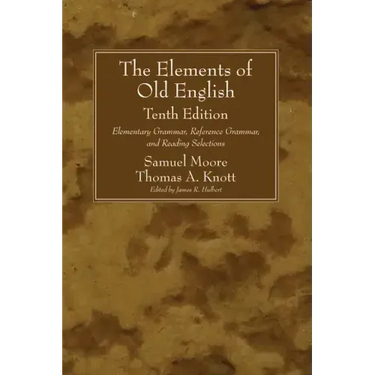 The Elements of Old English, Tenth Edition