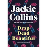 Drop Dead Beautiful: A Lucky Santangelo Novel