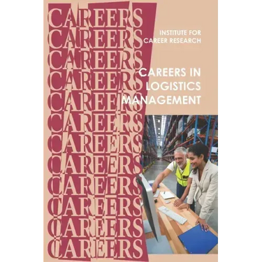 Careers in Logistics: Supply Chain Management