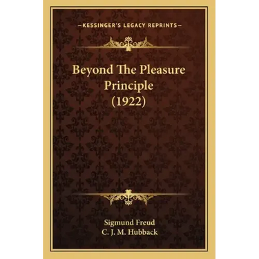 Beyond The Pleasure Principle (1922)