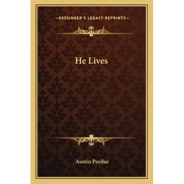 He Lives