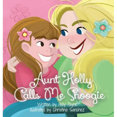 Aunt Holly Calls Me Shoogie