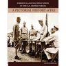 Foreign Language Education in the U.S. Armed Forces: A Pictorial History of DLI
